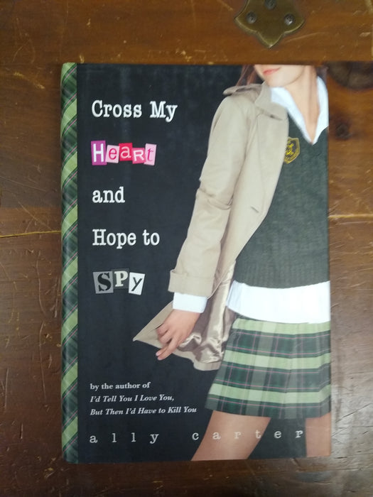 Cross My Heart and Hope To Spy