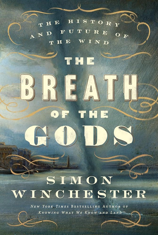 The Breath of the Gods: The History and Future of the Wind cover image