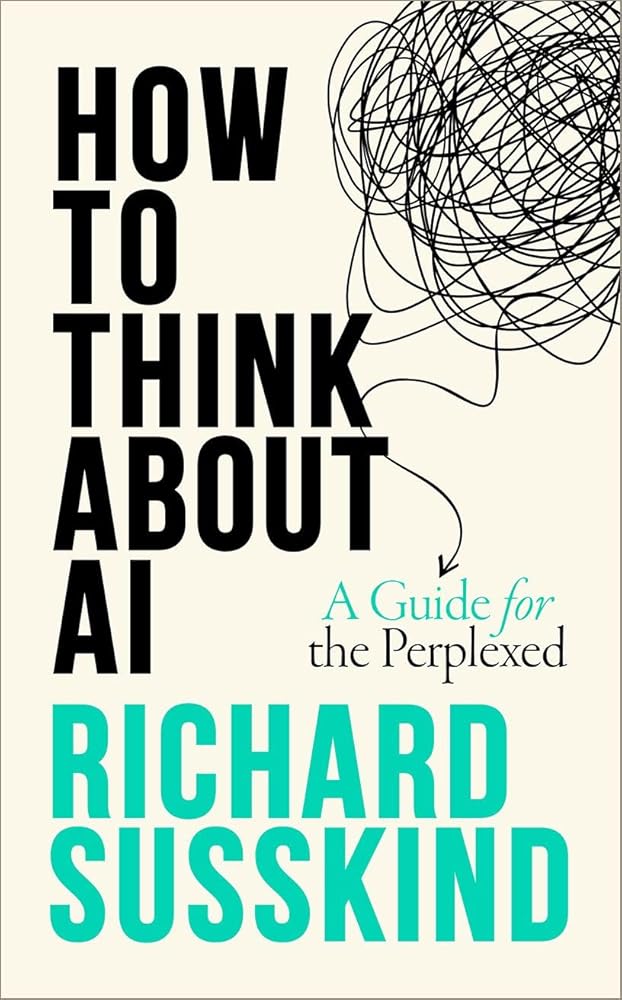 How To Think About AI: A Guide For The Perplexed cover image
