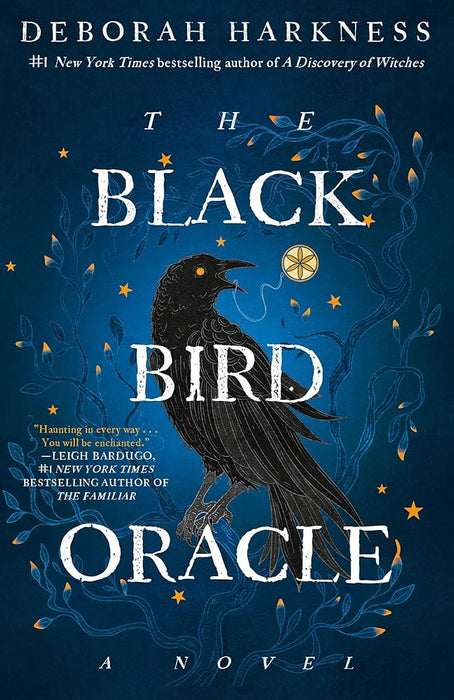 The Black Bird Oracle: A Novel (All Souls Series) cover image