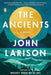 The Ancients: A Novel cover image
