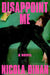 Disappoint Me: A Novel cover image
