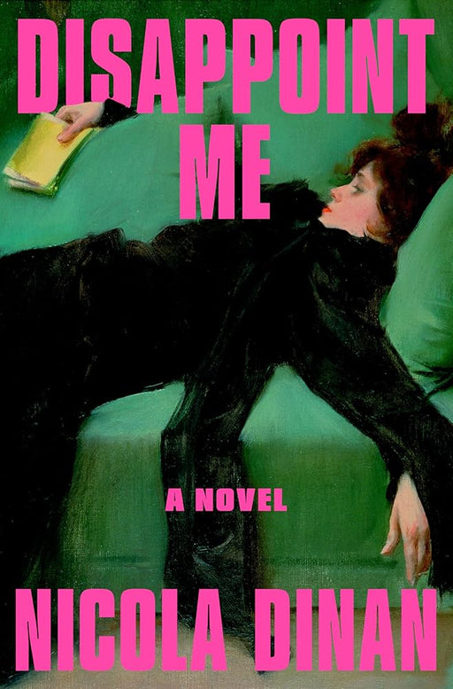 Disappoint Me: A Novel cover image