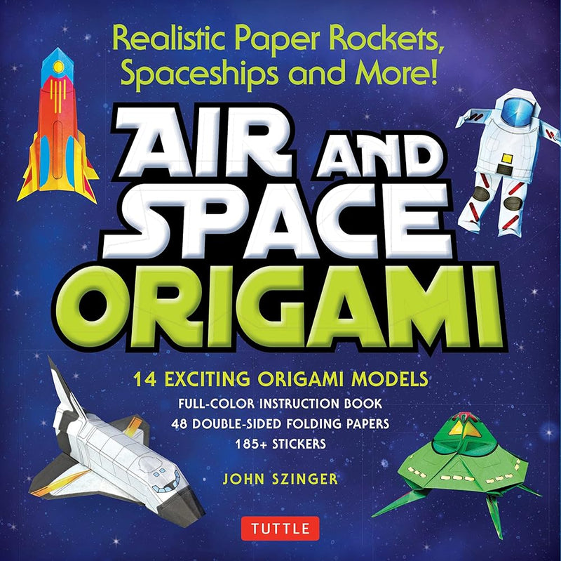 Air and Space Origami Kit: Realistic Paper Rockets, Spaceships and More! [Kit with Origami Book, Folding Papers, 185+ Stickers] cover image