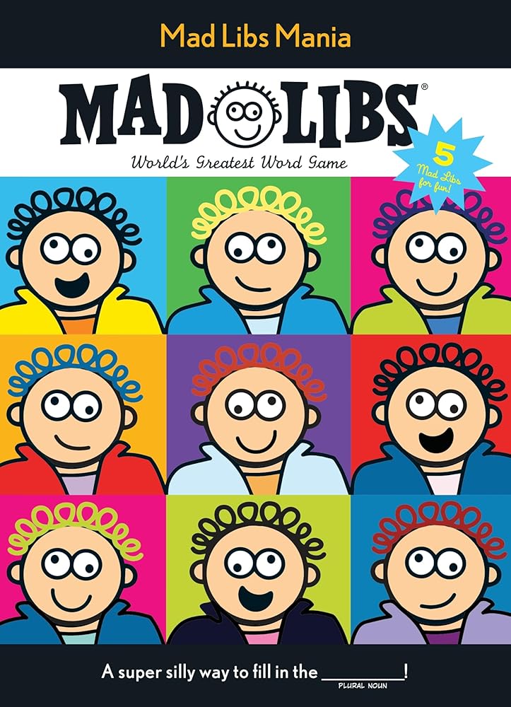 Mad Libs Mania: Over 100 Stories in One! cover image