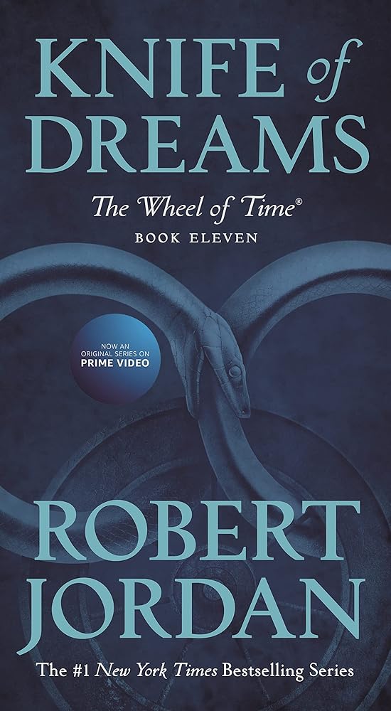Knife of Dreams: Book Eleven of 'The Wheel of Time' (Wheel of Time, 11) cover image