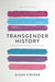 Transgender History, second edition: The Roots of Today's Revolution (Seal Studies) cover image