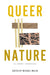 Queer Nature: A Poetry Anthology cover image