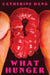What Hunger cover image