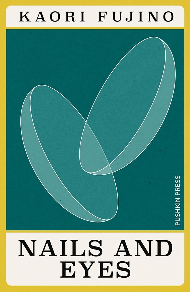 Nails and Eyes (Japanese Novellas) cover image