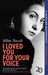 I Loved You for Your Voice cover image