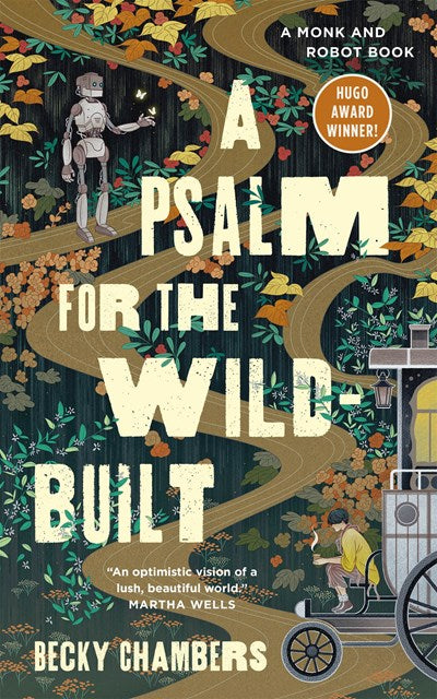 Psalm for the Wild-Built, A