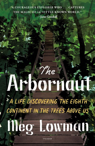 Arbornaut, The