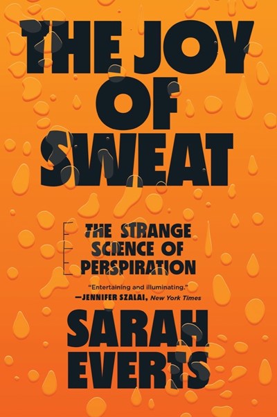 Joy of Sweat, The