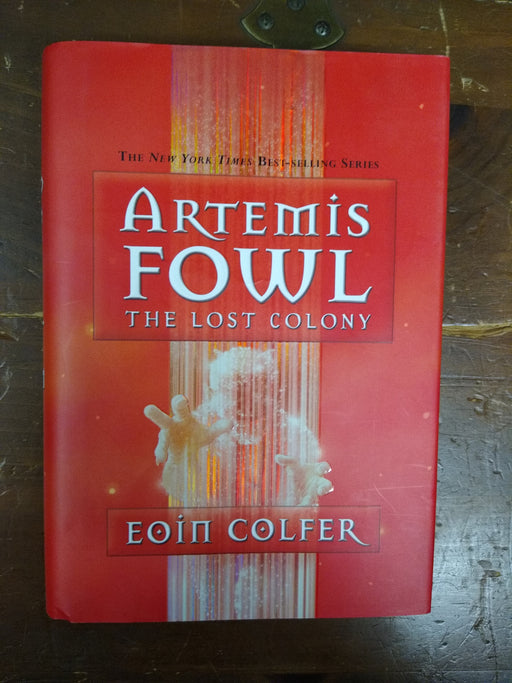 Artemis Fowl; The Lost Colony by Eoin Colfer, Paperback