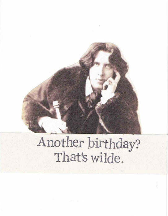 Another Birthday That's Wilde Oscar Wilde Birthday Card | Funny Writer Poetry Humor