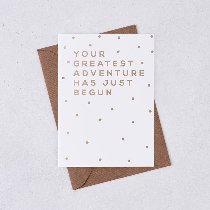 Adventure Has Begun Greeting Card