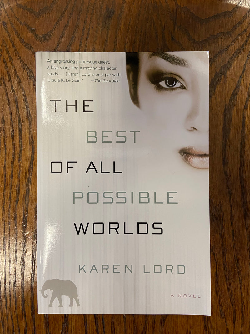 Best of All Possible Worlds, The