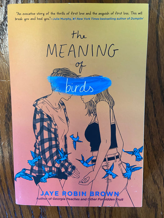Meaning of Birds, The