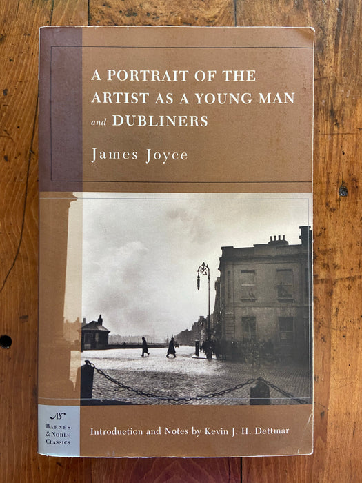 Portrait of the Artist As a Young Man and Dubliners