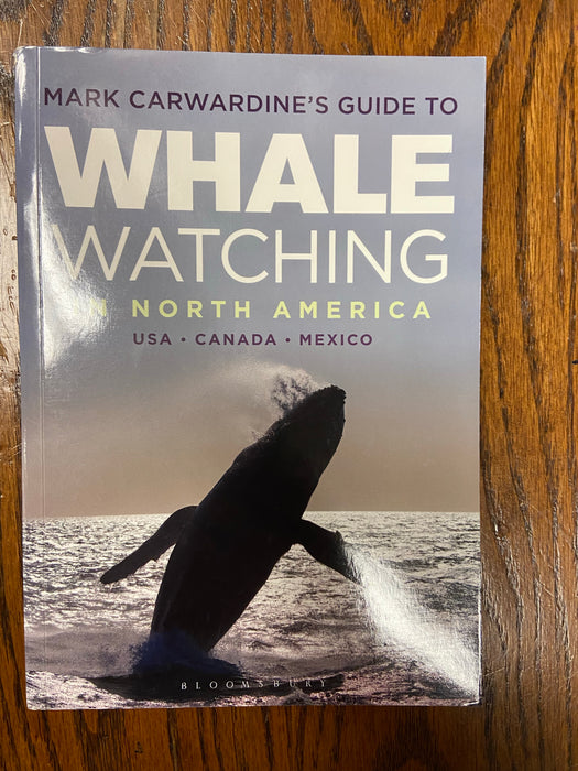 Mark Cardwardine's Guide to Whale Watching in North America