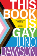 This Book Is Gay, Second Edition